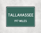 Tallahassee Distance Sign - Sign | Personalised Gift