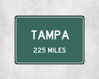 Tampa Distance Sign - Sign | Personalised Gift