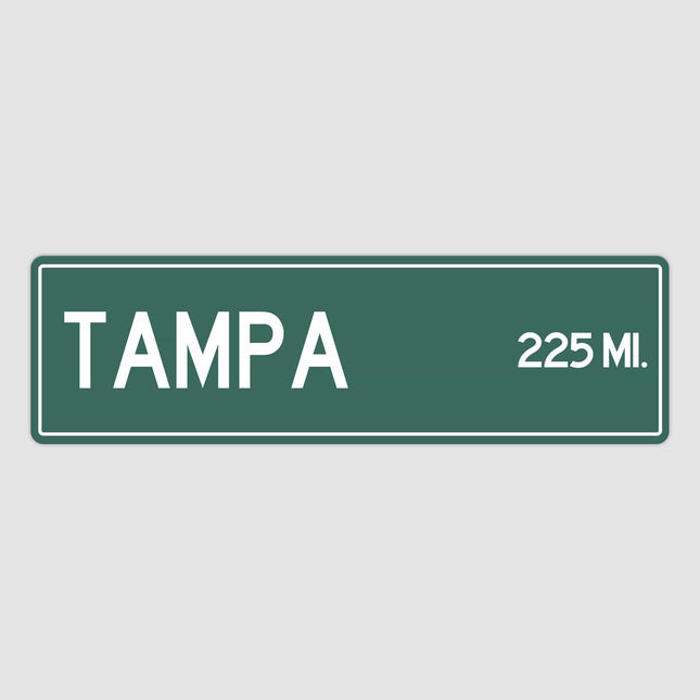 Tampa Distance Street Sign - Sign | Personalised Gift