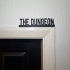 The Dungeon Door Topper - Door Topper | Personalised Gift