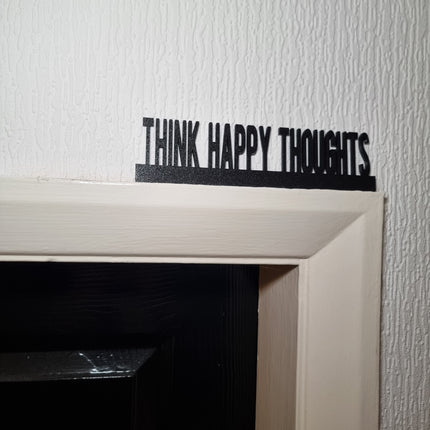 Think Happy Thoughts Door Topper - Close Up Detail View