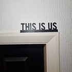 This Is Us Door Topper - Door Topper | Personalised Gift