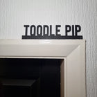 Toodle Pip Door Topper - Door Topper | Personalised Gift