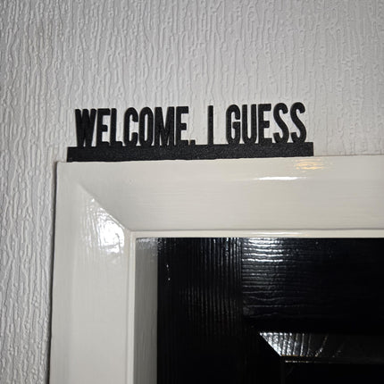 Welcome, I Guess Door Topper - Lifestyle Room Setting