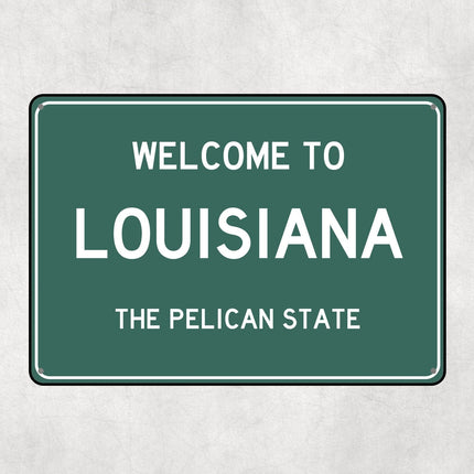 Welcome to Louisiana Sign - Sign | Personalised Gift