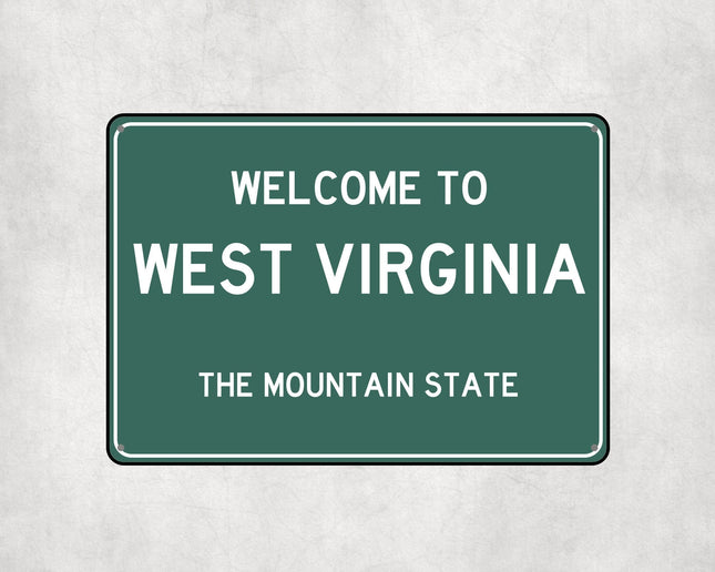Welcome to West Virginia Sign - Sign | Personalised Gift