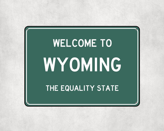 Welcome to Wyoming Sign - Sign | Personalised Gift