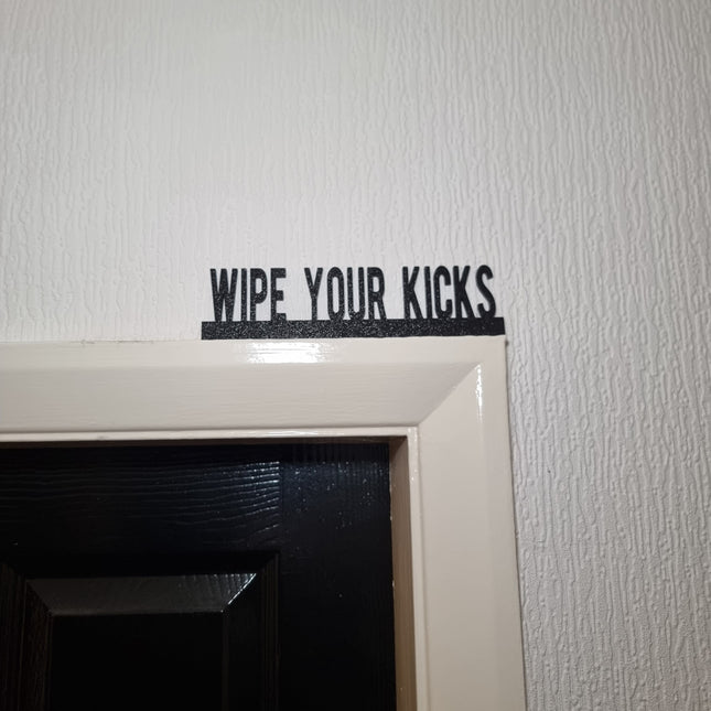 Wipe Your Kicks Door Topper - Door Topper | Personalised Gift