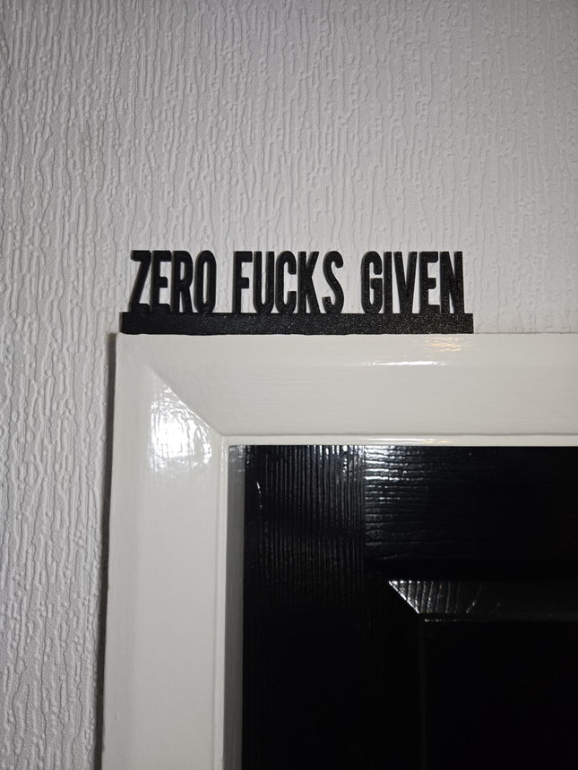 Zero Fucks Given Door Topper - Door Topper | Personalised Gift