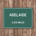 Adelaide Distance Sign - Sign | Personalised Gift