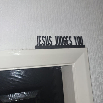 Jesus Judges You Door Topper JESUS JUDGES YOU Door topper, shelf decor, wall decor, quirky home 