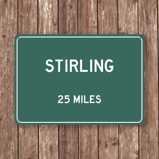 Stirling Distance Sign - Sign | Personalised Gift