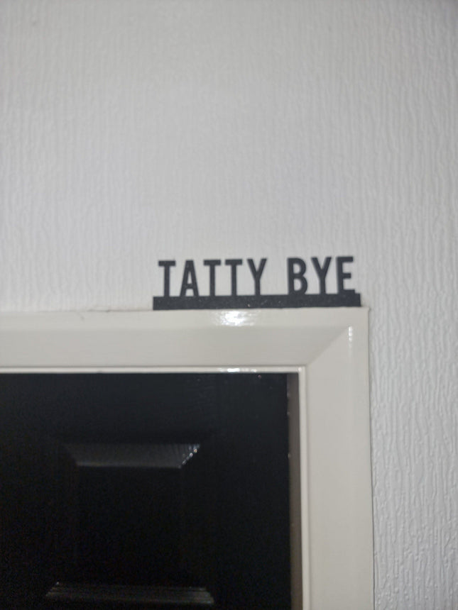 Tatty Bye Door Topper - Door Topper | Personalised Gift